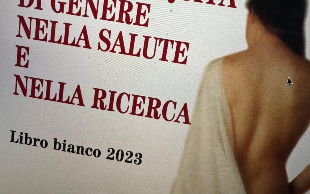 Salute di genere. Il Libro bianco di Fondazione Onda