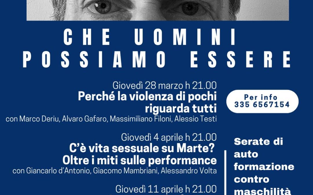 Che uomini possiamo essere. 4 incontri di autoformazione